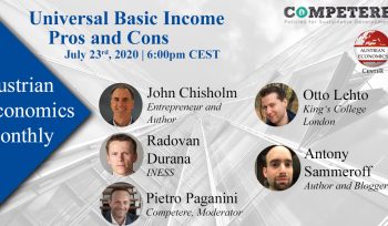 Universal Basic Income 2nd Austrian Economics Monthly Webinar