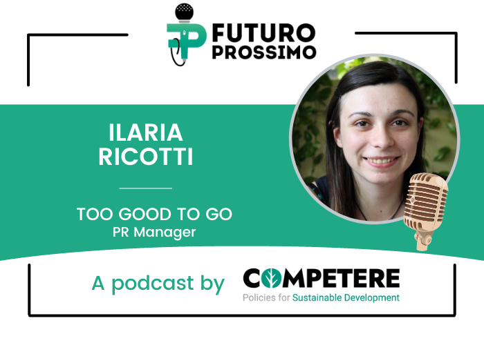 Futuro Prossimo - Ilaria Ricotti, Too Good To Go