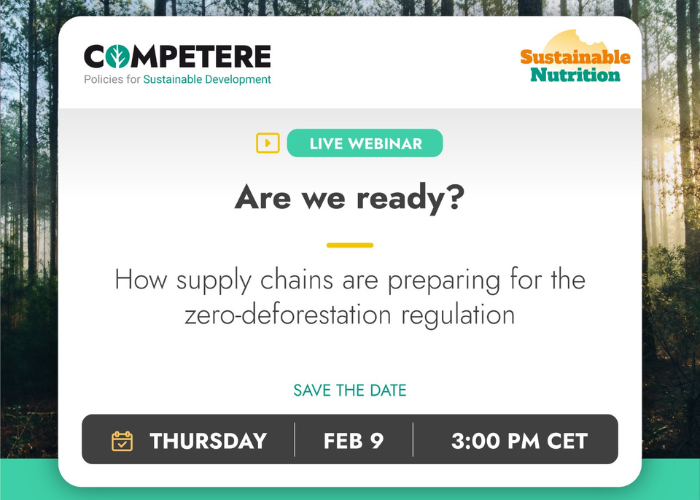 SAVE THE DATE - Are we ready? How supply chains are preparing for the zero-deforestation regulation